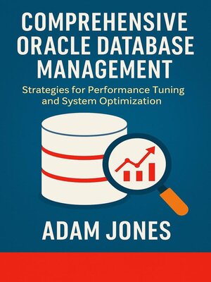 cover image of Comprehensive Oracle Database Management